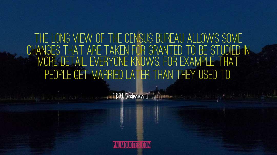 Census Bureau quotes by Bill Dedman