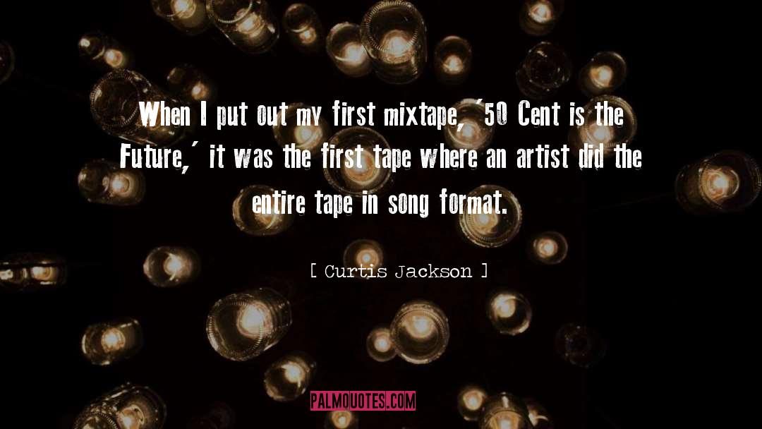 Cent quotes by Curtis Jackson