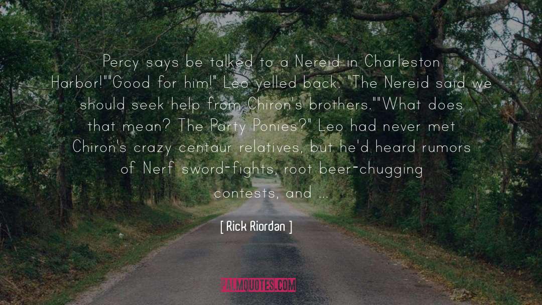 Centaur quotes by Rick Riordan