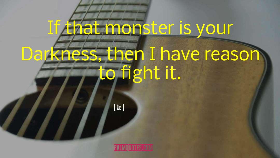 Centaura Monster quotes by Ur
