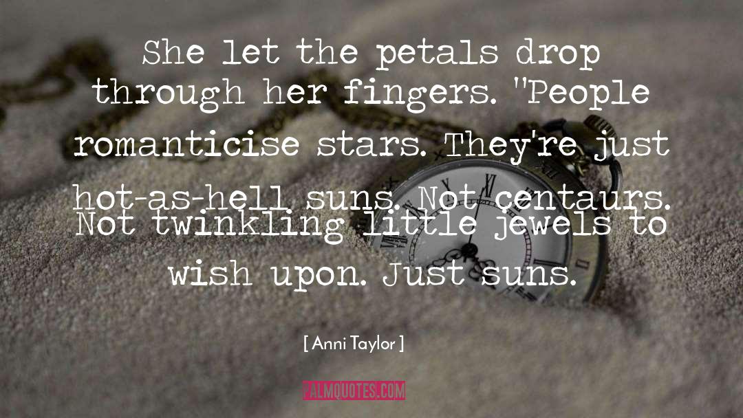 Centaurs quotes by Anni Taylor