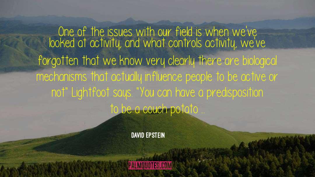 Center Field quotes by David Epstein