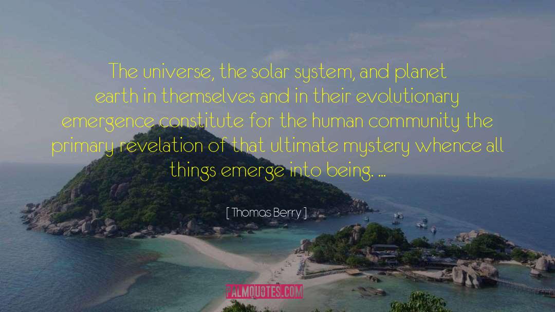 Center Of Earth quotes by Thomas Berry