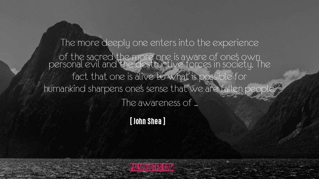 Center Of Gravity quotes by John Shea
