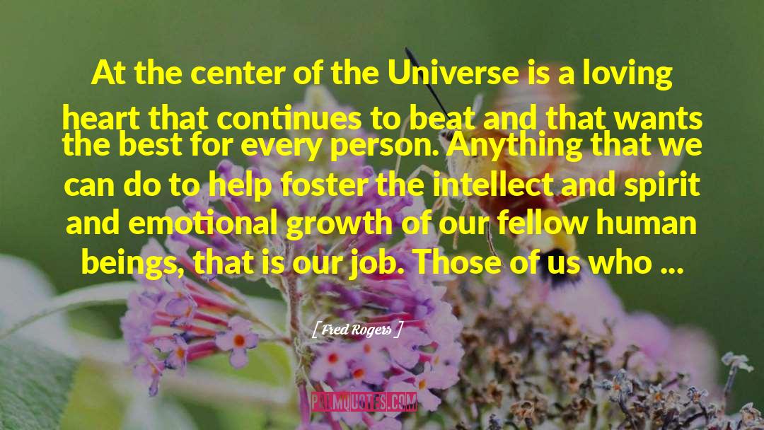 Center Of The Universe quotes by Fred Rogers