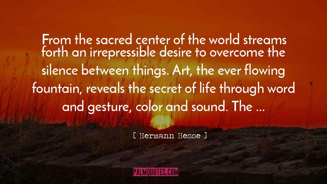 Center Of The World quotes by Hermann Hesse