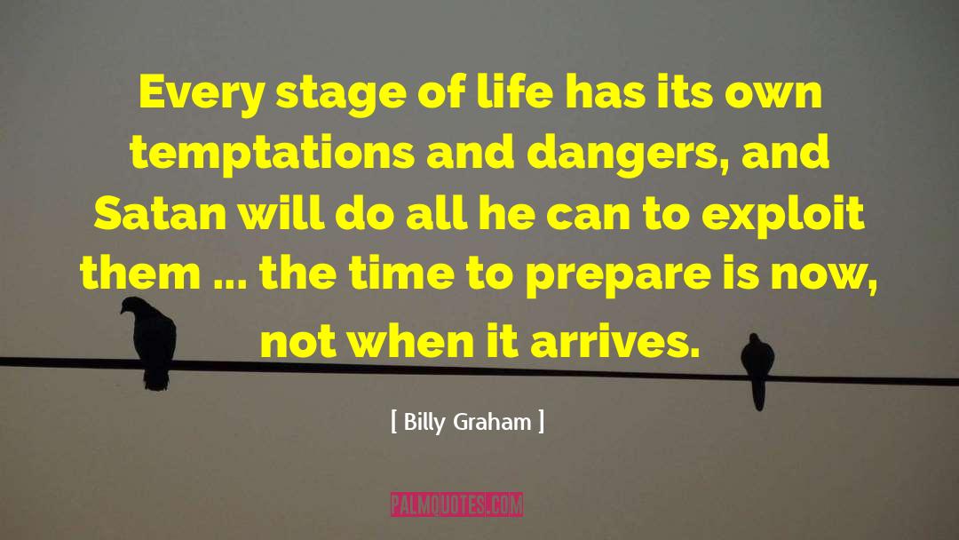 Center Stage quotes by Billy Graham