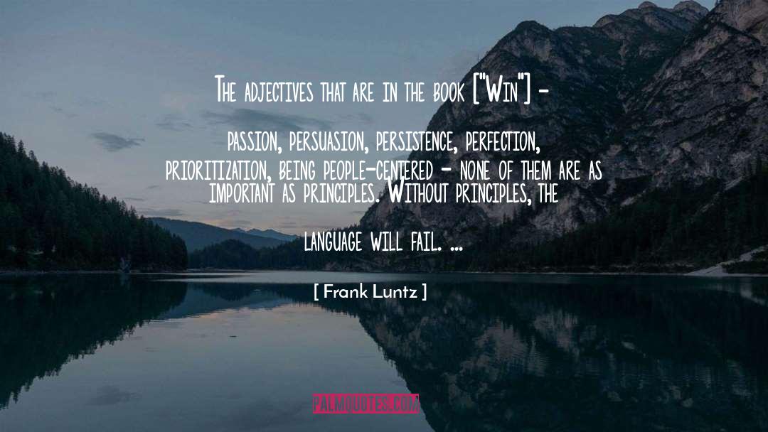 Centered quotes by Frank Luntz