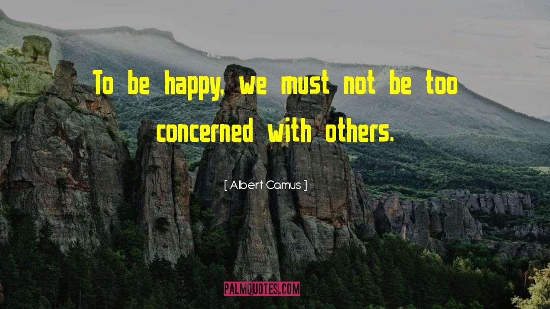 Centeredness quotes by Albert Camus