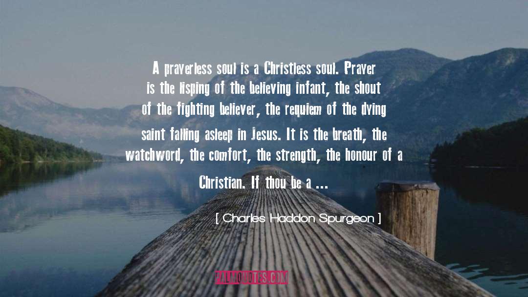 Centering Prayer quotes by Charles Haddon Spurgeon