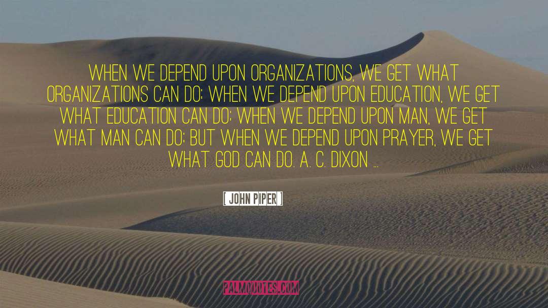 Centering Prayer quotes by John Piper