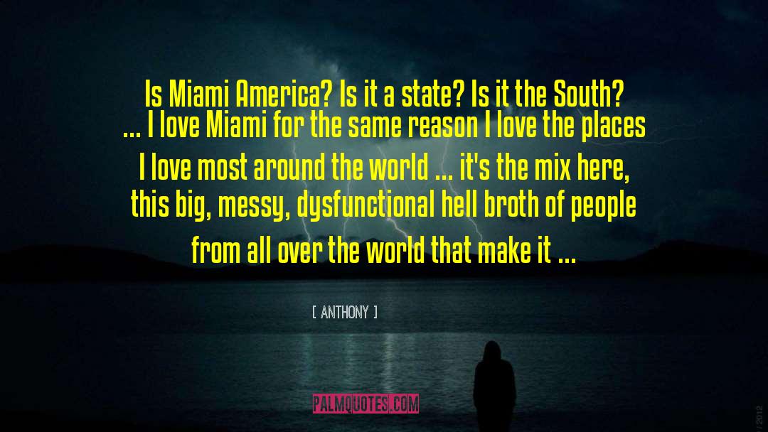 Central America quotes by Anthony