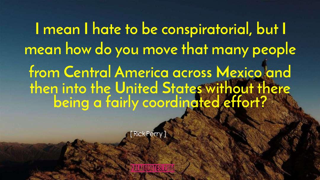 Central America quotes by Rick Perry
