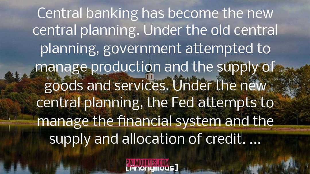 Central Banking quotes by Anonymous