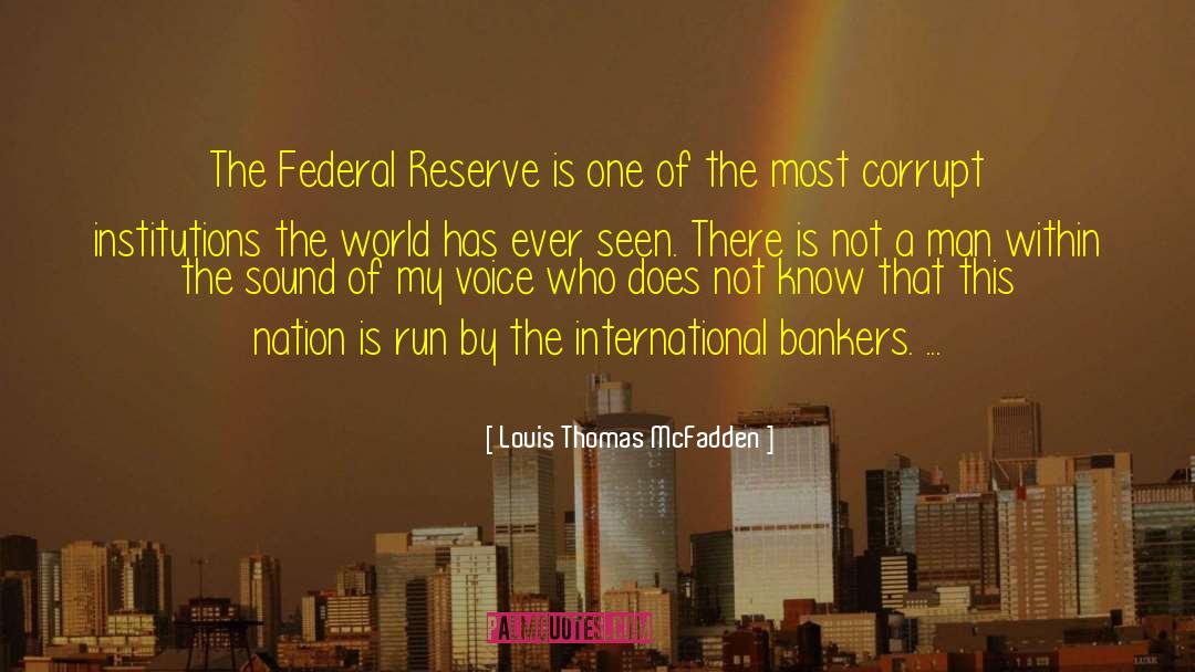 Central Banking quotes by Louis Thomas McFadden