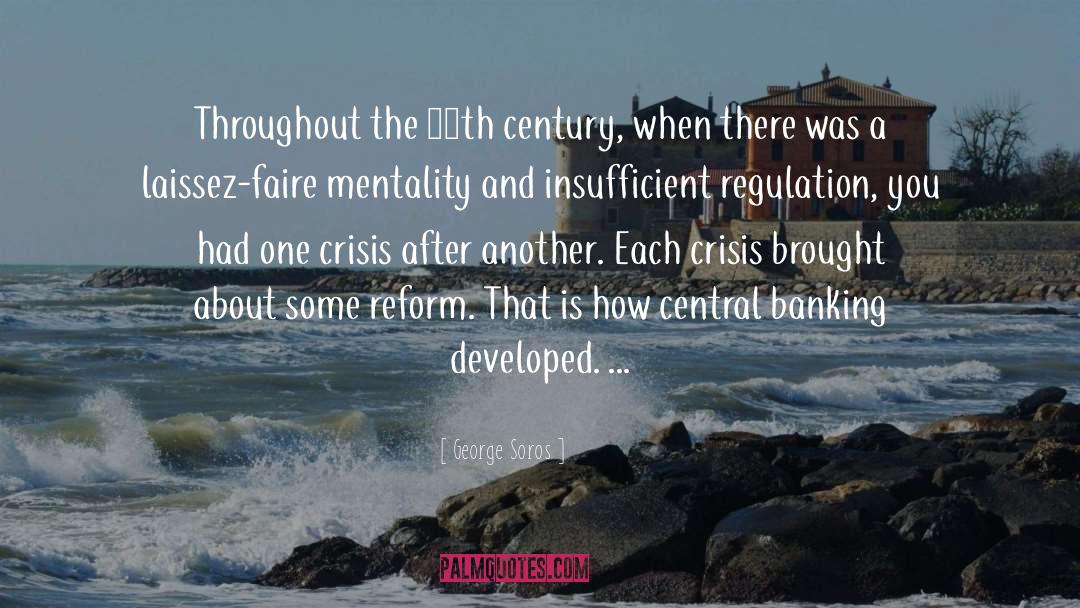 Central Banking quotes by George Soros