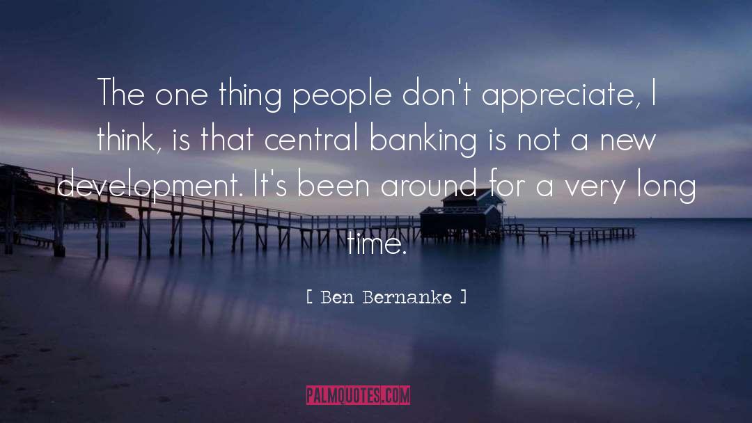 Central Banking quotes by Ben Bernanke