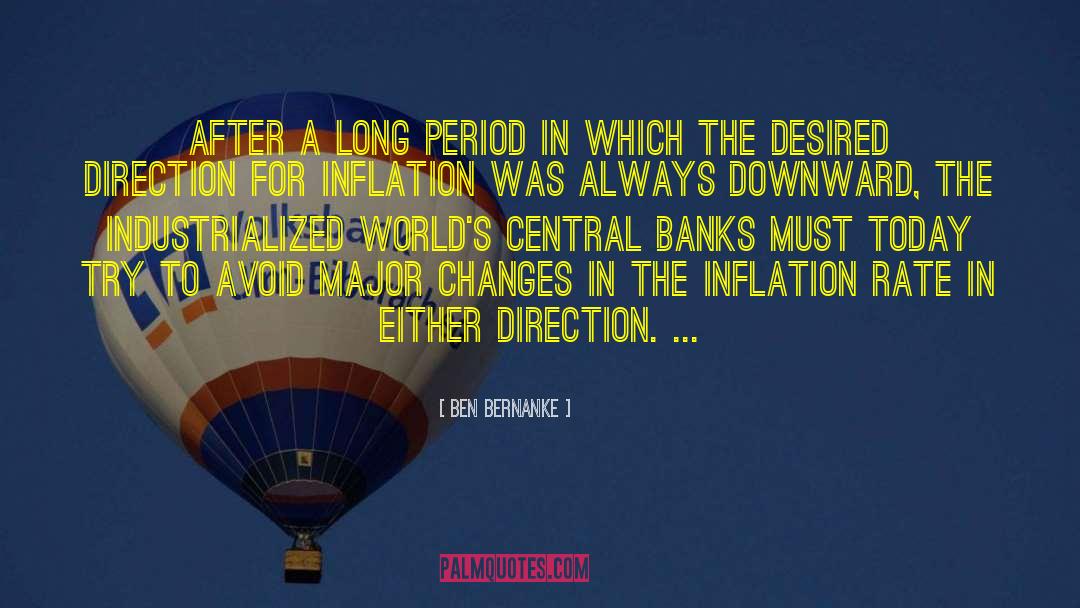 Central Banks quotes by Ben Bernanke