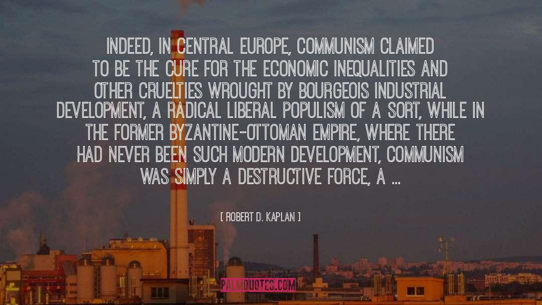 Central Europe quotes by Robert D. Kaplan