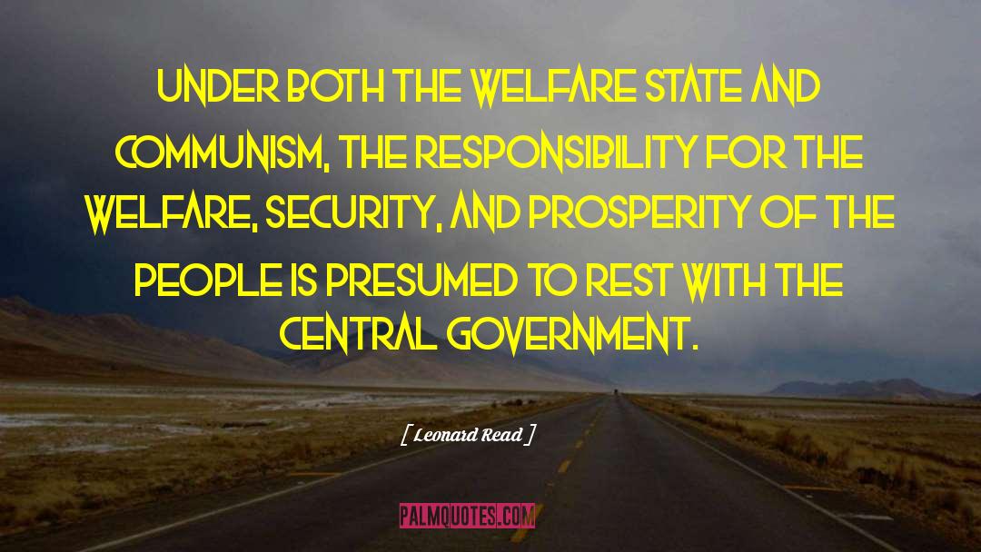Central Government quotes by Leonard Read