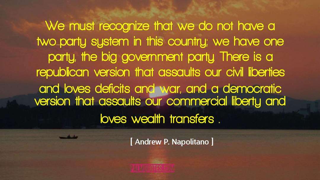 Central Government quotes by Andrew P. Napolitano