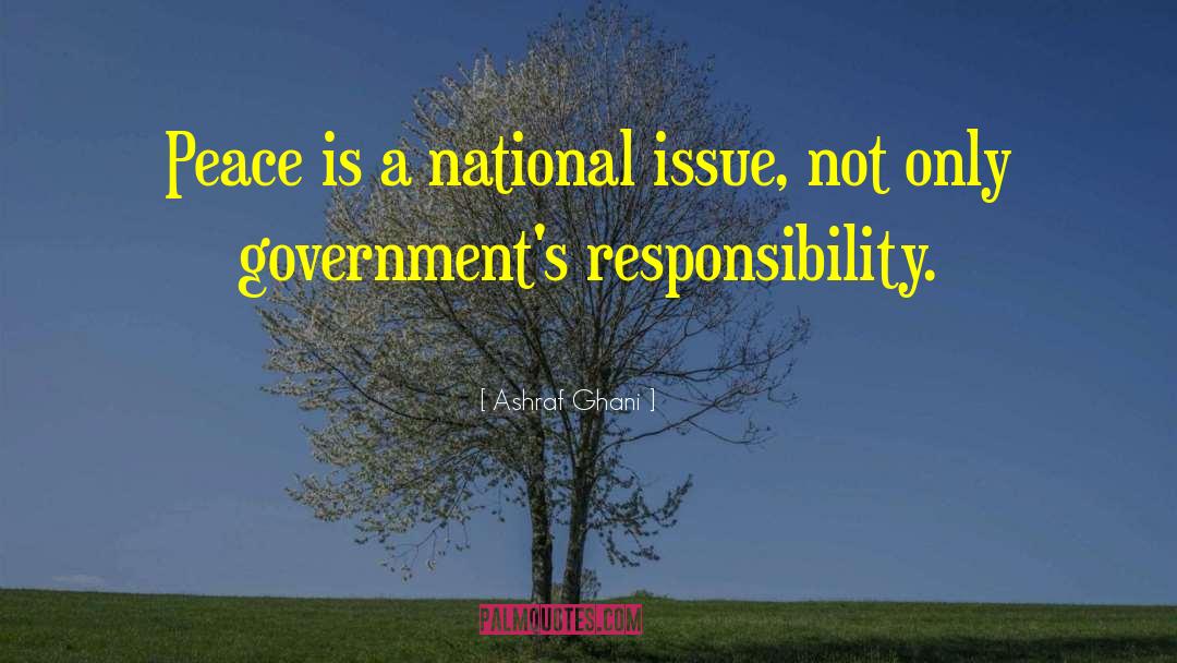 Central Government quotes by Ashraf Ghani