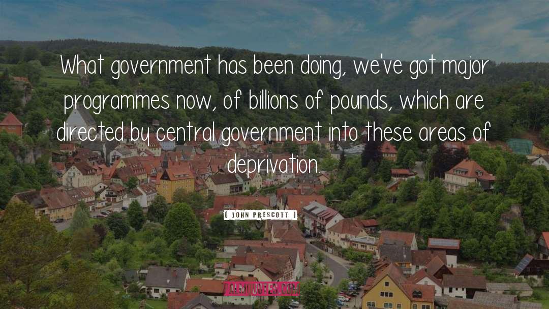 Central Government quotes by John Prescott