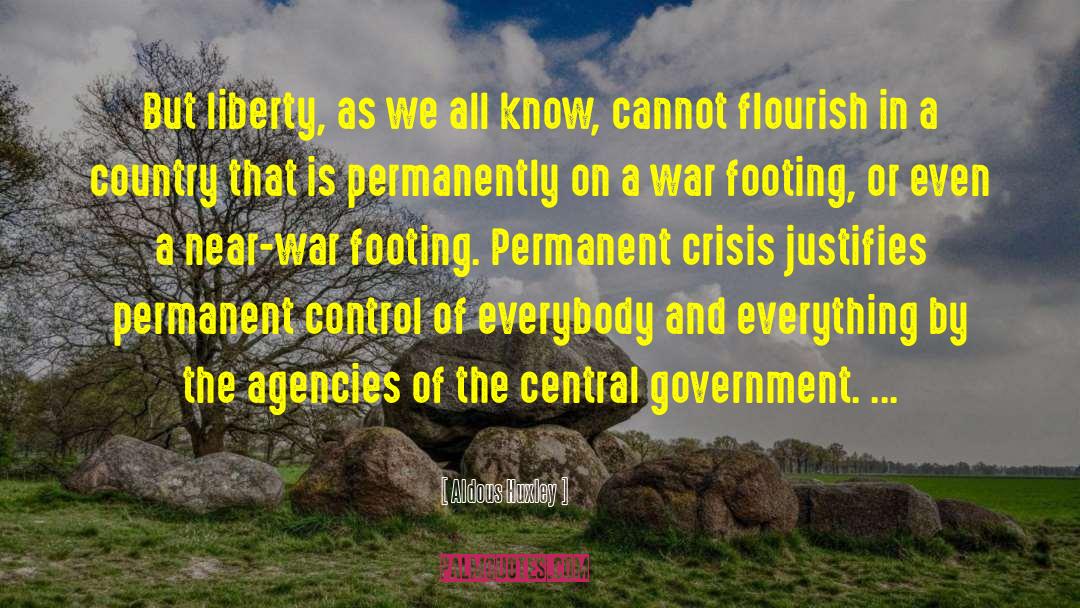Central Government quotes by Aldous Huxley