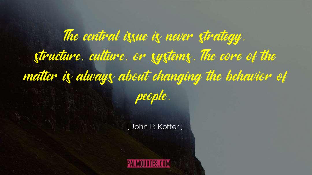 Central Nj quotes by John P. Kotter
