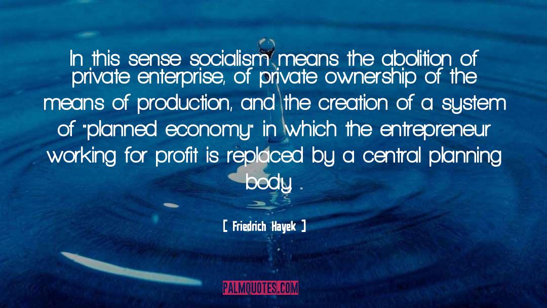 Central Planning quotes by Friedrich Hayek