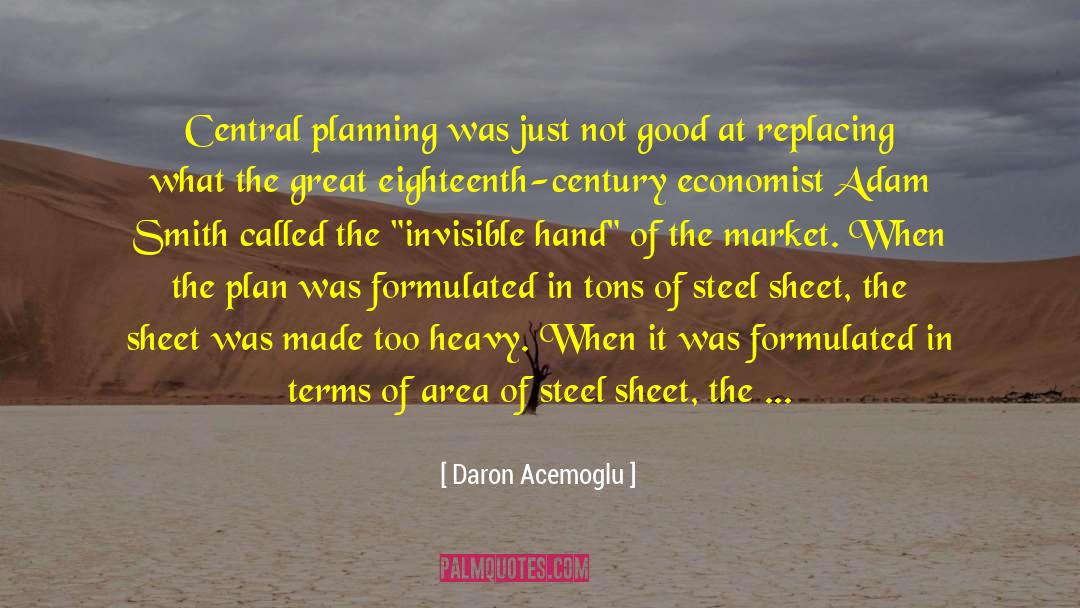 Central Planning quotes by Daron Acemoglu