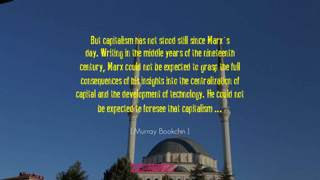 Centralization quotes by Murray Bookchin