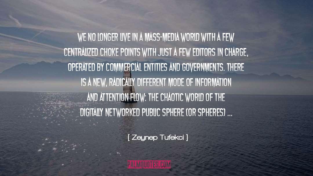 Centralization quotes by Zeynep Tufekci