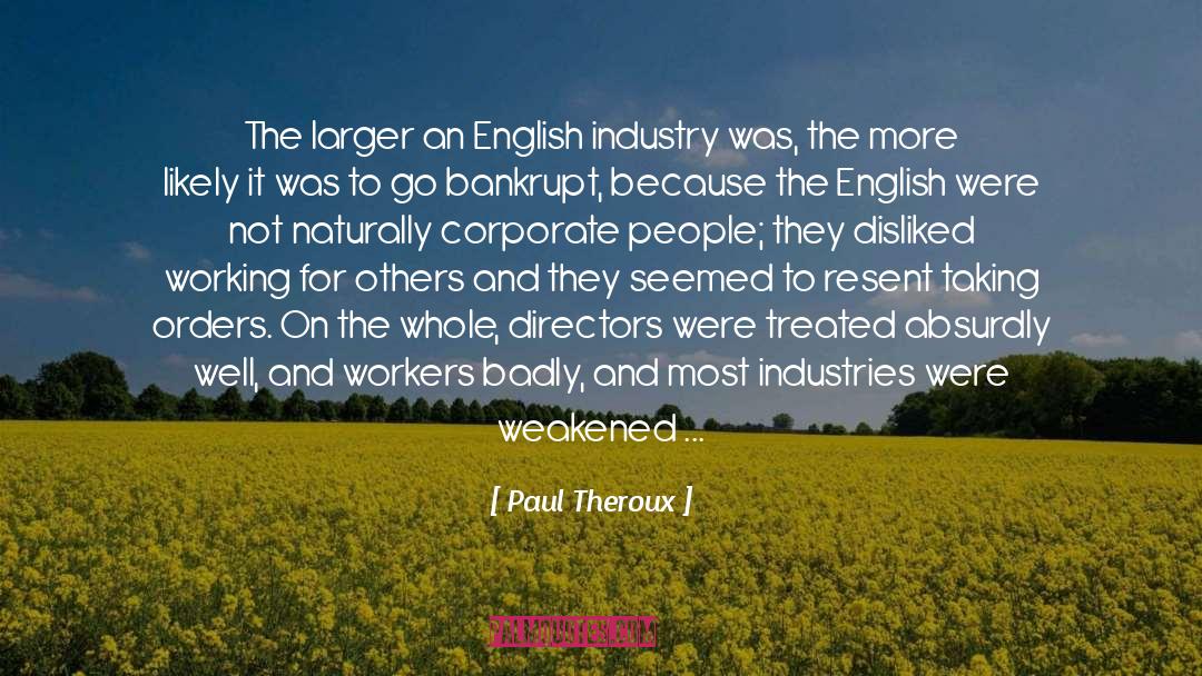 Centrally Planned Economies quotes by Paul Theroux