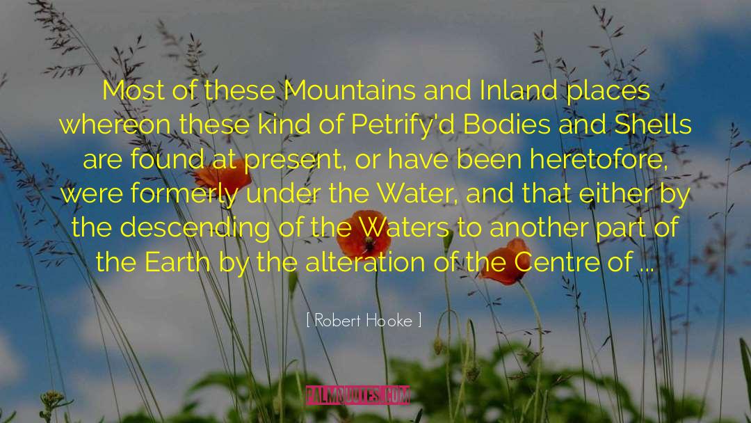 Centre Of Gravity quotes by Robert Hooke