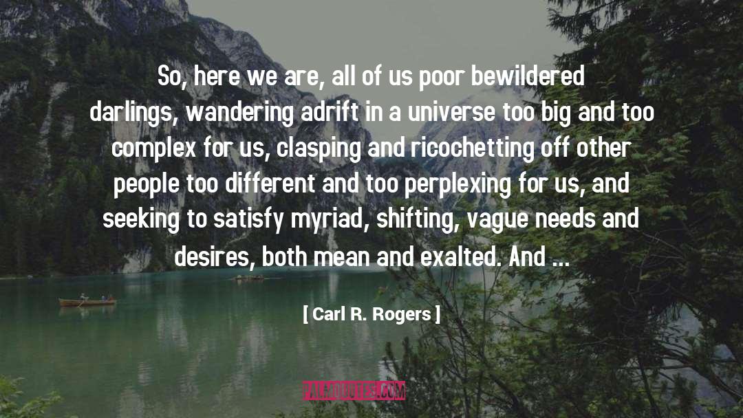 Centred quotes by Carl R. Rogers