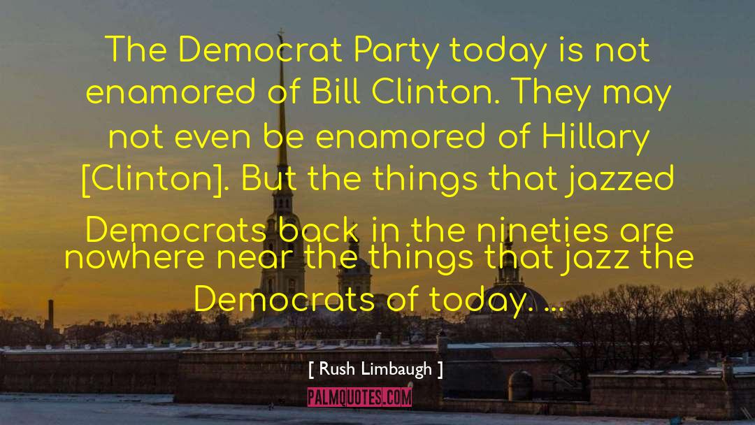 Centrist Democrats quotes by Rush Limbaugh