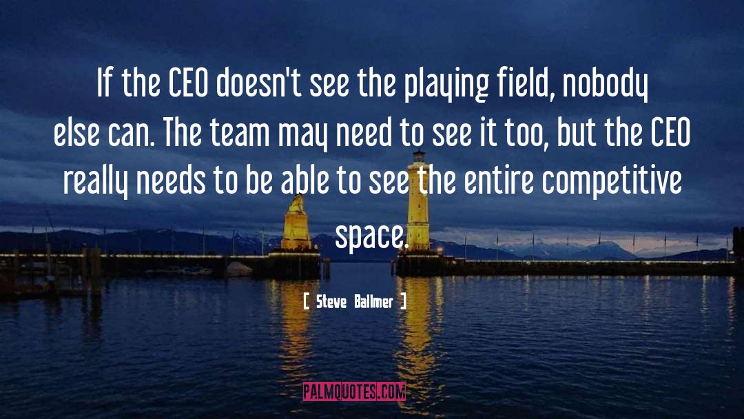 Ceo quotes by Steve Ballmer