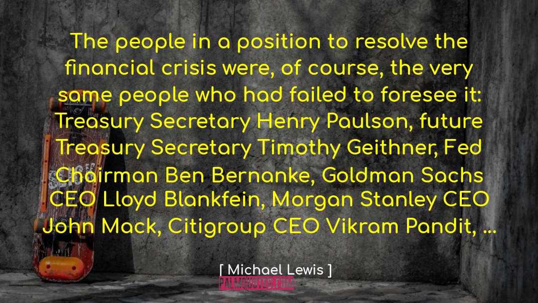 Ceo quotes by Michael Lewis