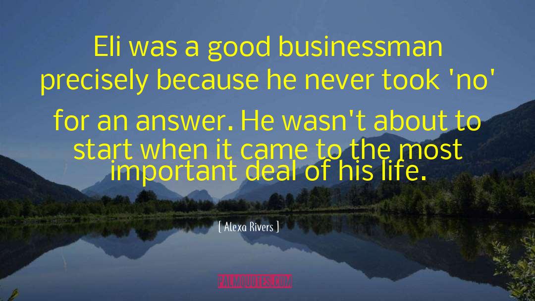 Ceo Romance quotes by Alexa Rivers
