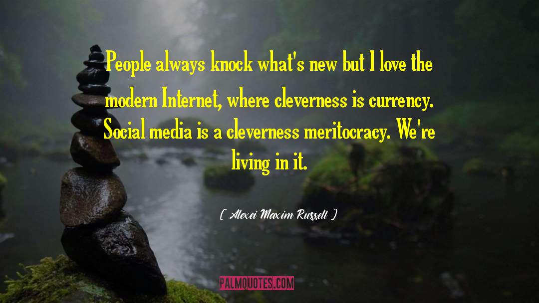 Ceo Social Media quotes by Alexei Maxim Russell