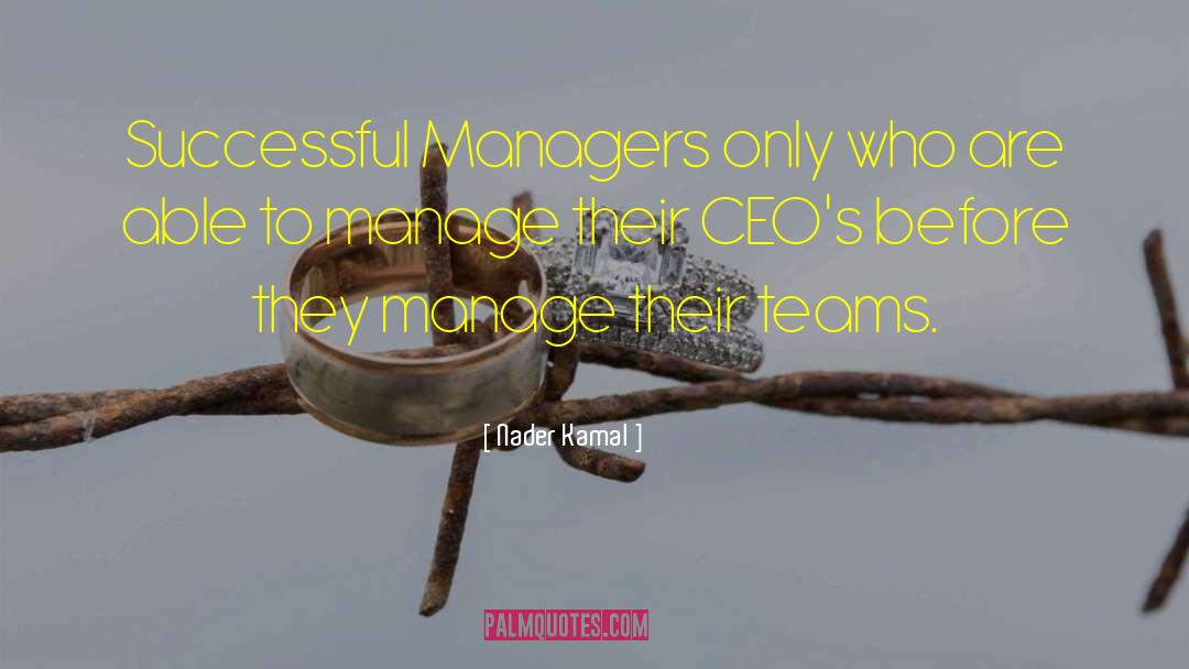 Ceos quotes by Nader Kamal