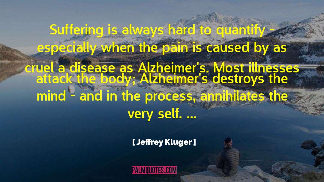 Cephalus Disease quotes by Jeffrey Kluger