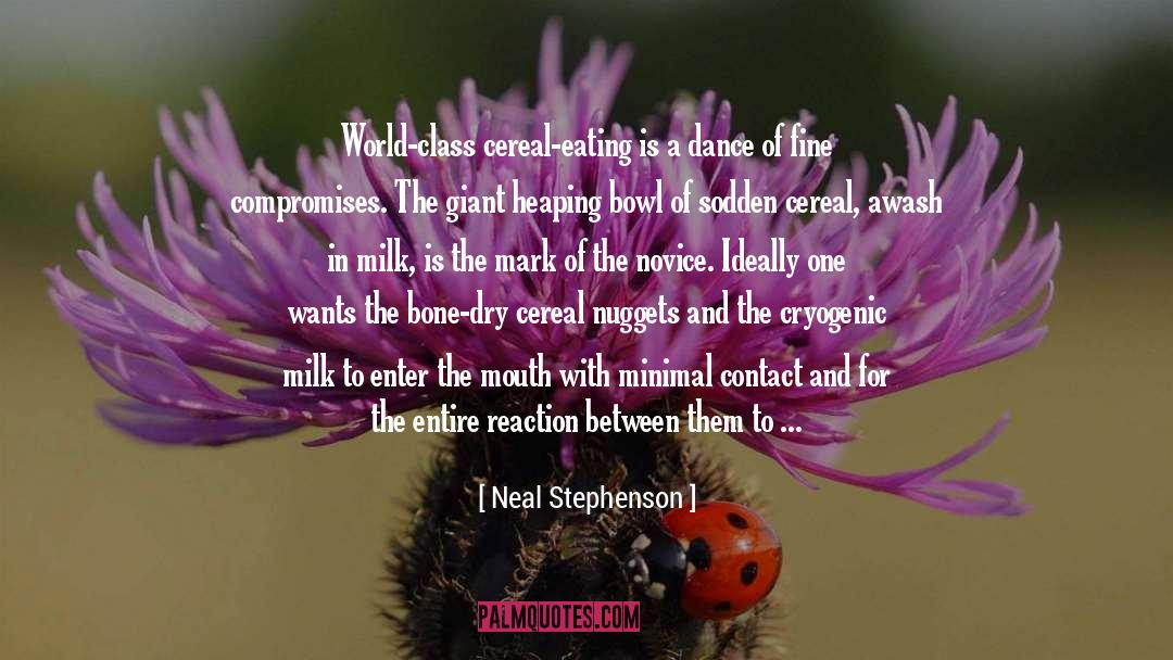 Cereal quotes by Neal Stephenson