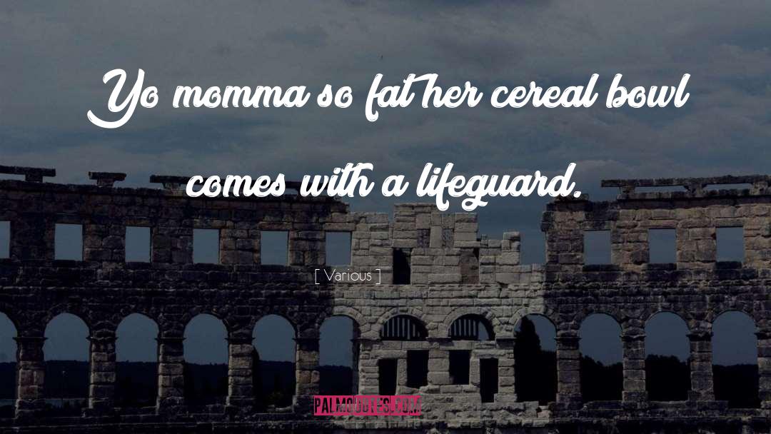 Cereal quotes by Various