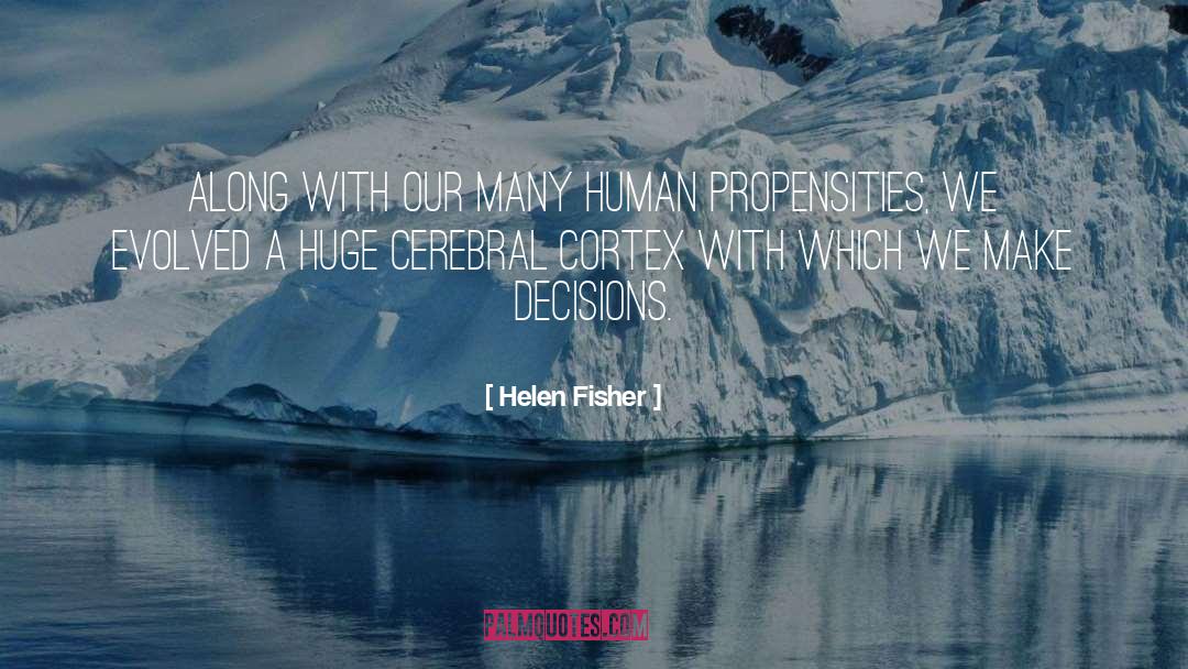 Cerebral quotes by Helen Fisher