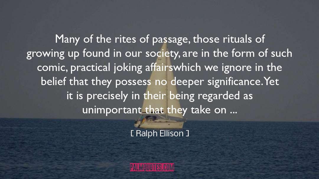 Ceremonies quotes by Ralph Ellison