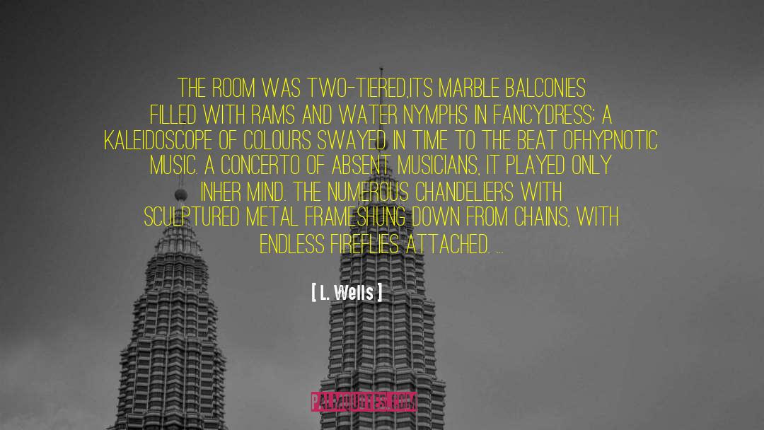 Cerise Mar quotes by L. Wells