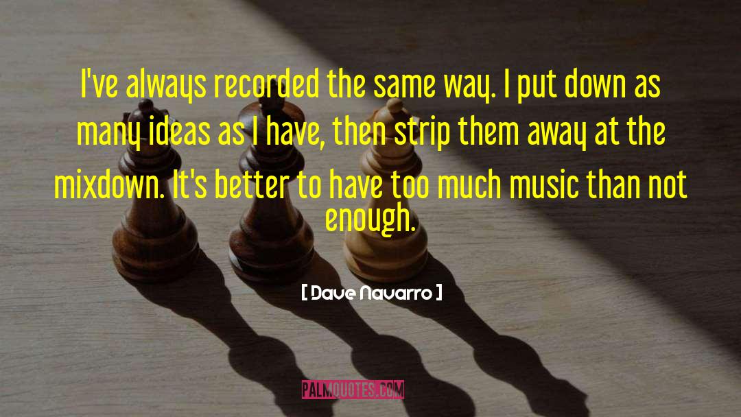 Cerrone Music quotes by Dave Navarro