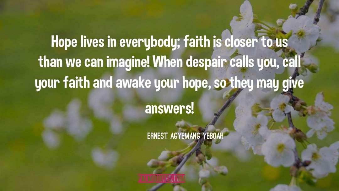 Certain Hope quotes by Ernest Agyemang Yeboah
